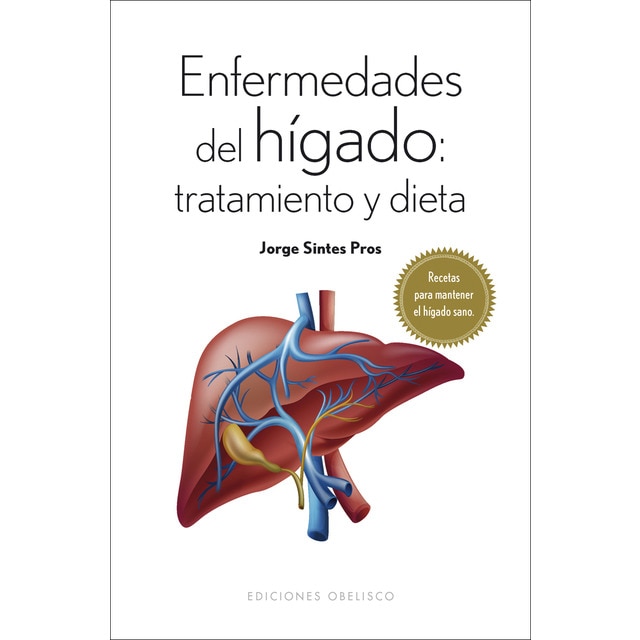 Enfermedades del hígado: tratamiento y dieta (Tapa blanda)