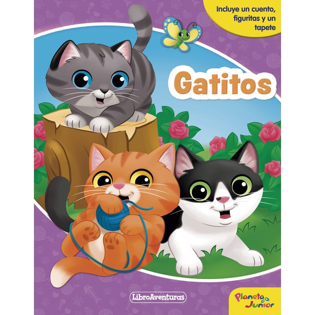 Gatitos. Libroaventuras: Incluye un cuento, figuritas y un tapete
