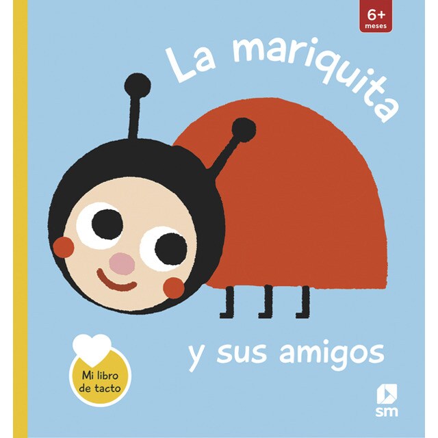 La mariquita y sus amigos (Tapa dura)