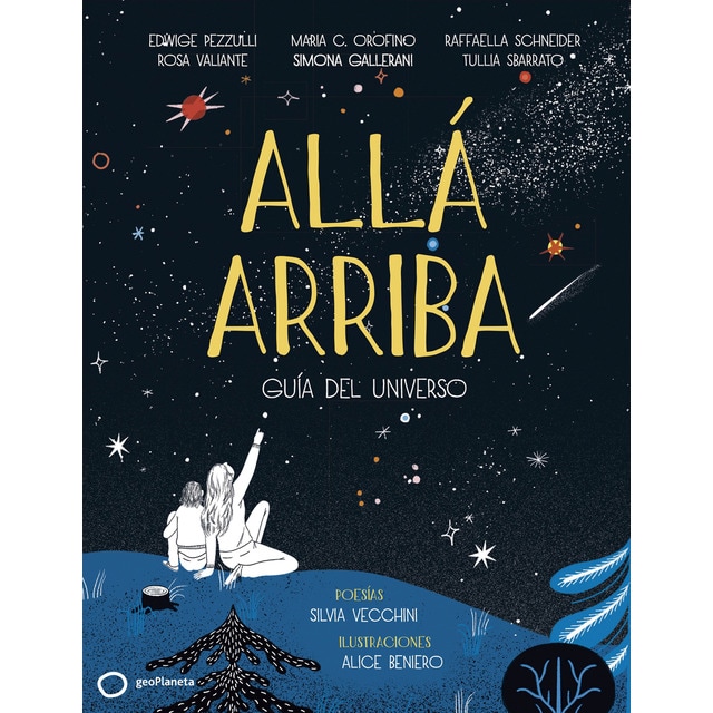 Allá arriba: Guía del universo (Tapa dura)