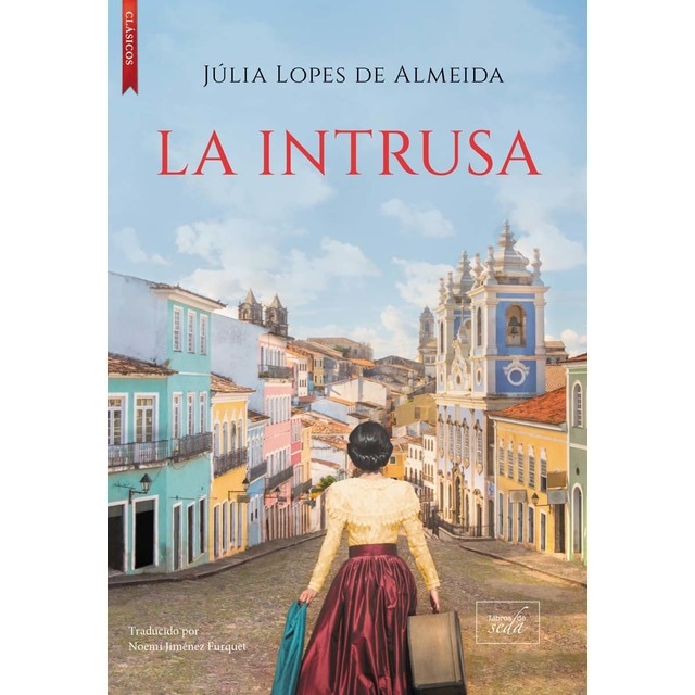 La intrusa (Tapa blanda con solapas)