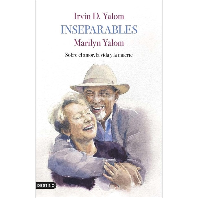 Inseparables: Sobre el amor, la vida y la muerte (Tapa blanda con solapas)