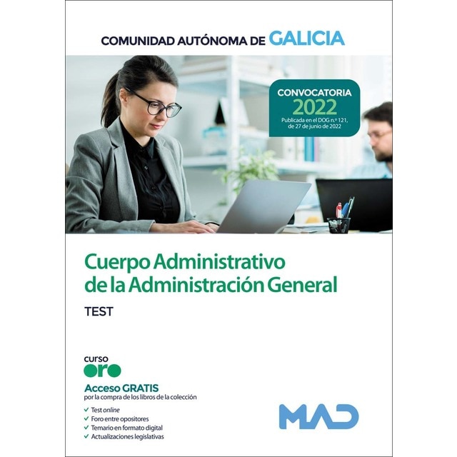 Cuerpo Administrativo de la Administración General de la Comunidad Autónoma de Galicia. Test (Tapa blanda)
