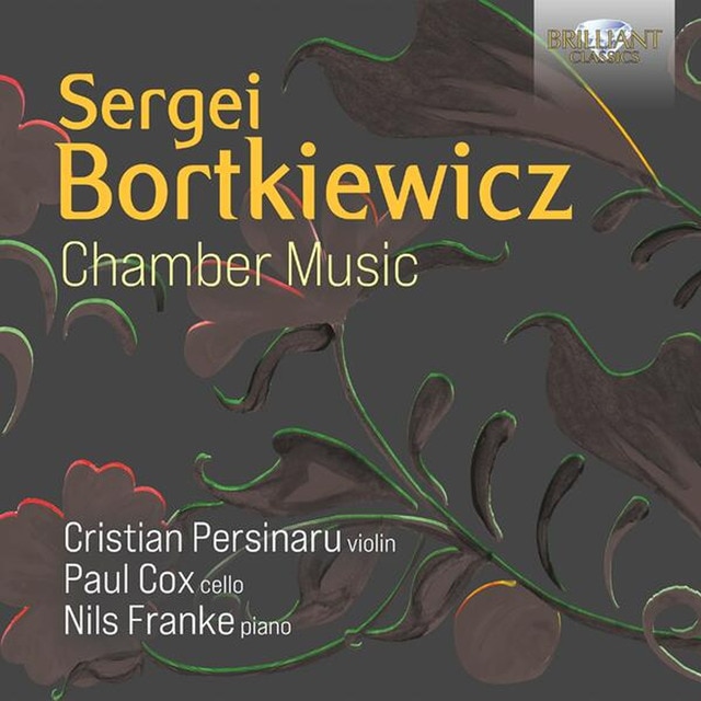 Bortkiewicz: Chamber Music (CD).