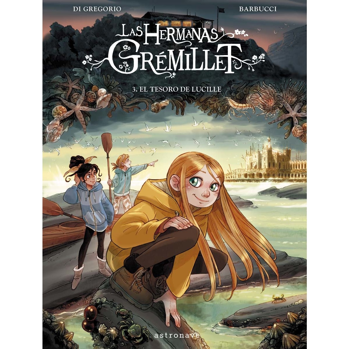 Imagem 0 de LAS HERMANAS GRÉMILLET 3. EL TESORO DE LUCILLE (Capa dura)