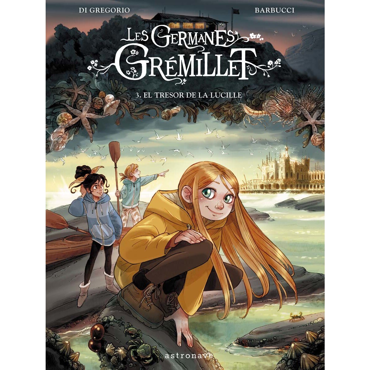 Imagem 0 de LES GERMANES GRÉMILLET 3. EL TRESOR DE LA LUCILLE (Capa dura)