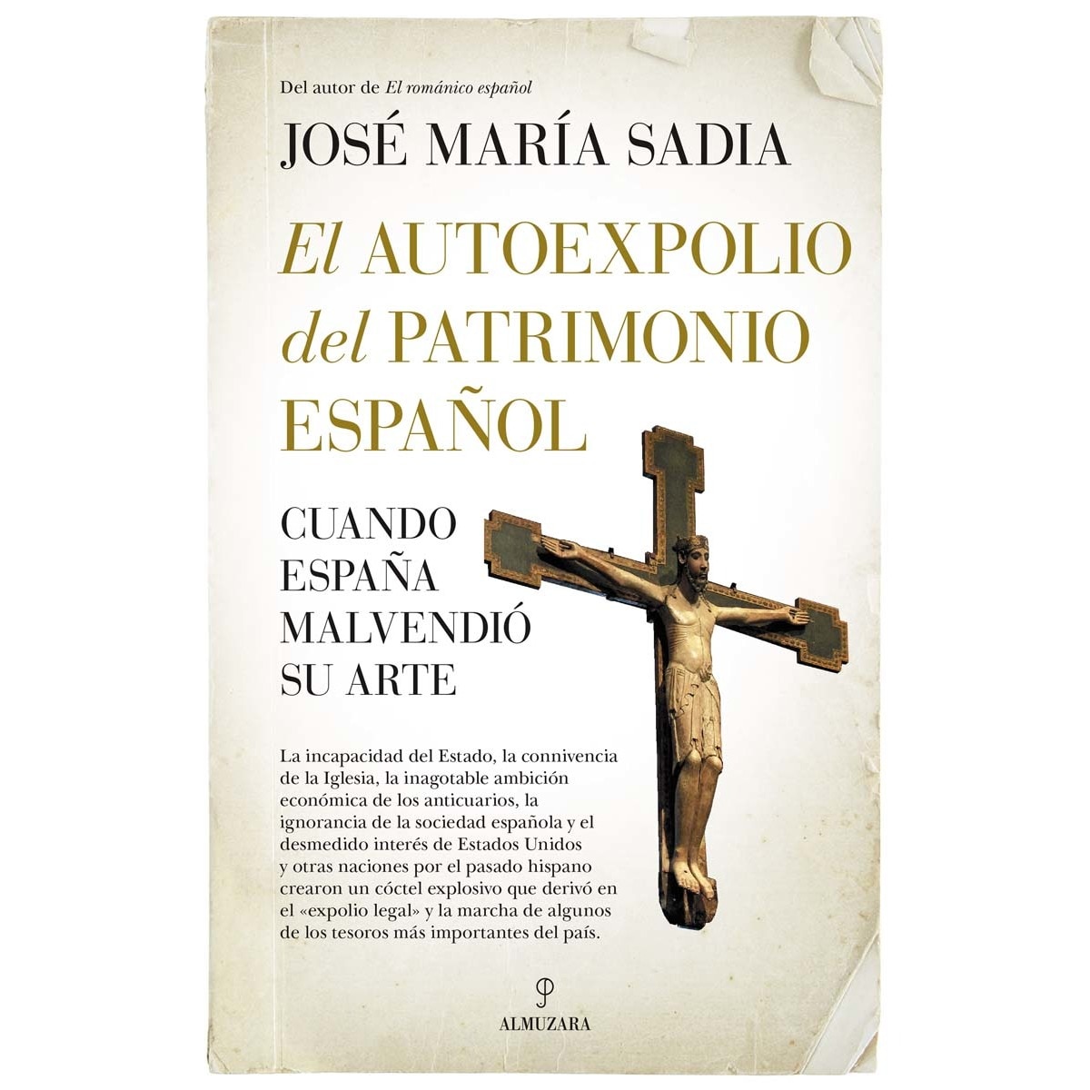 Imagem 0 de El autoexpolio del patrimonio español: Cuando España malvendió su arte (Capa mole)