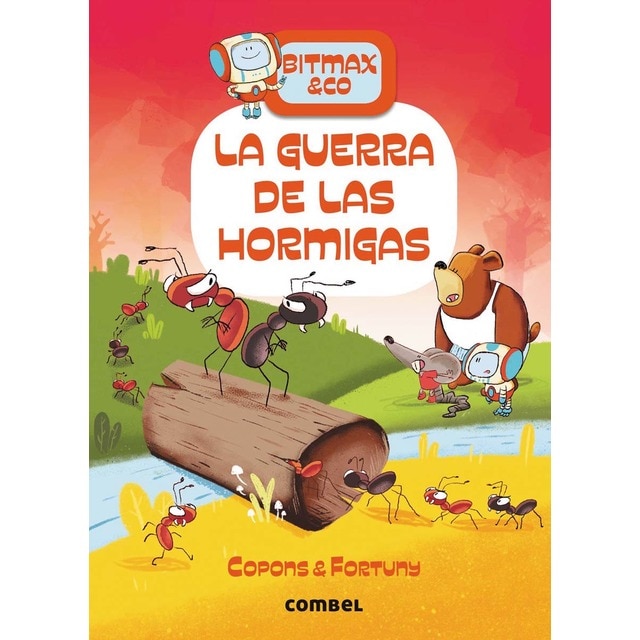 La guerra de las hormigas (Tapa dura)
