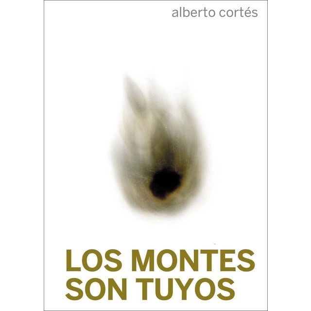 Los montes son tuyos