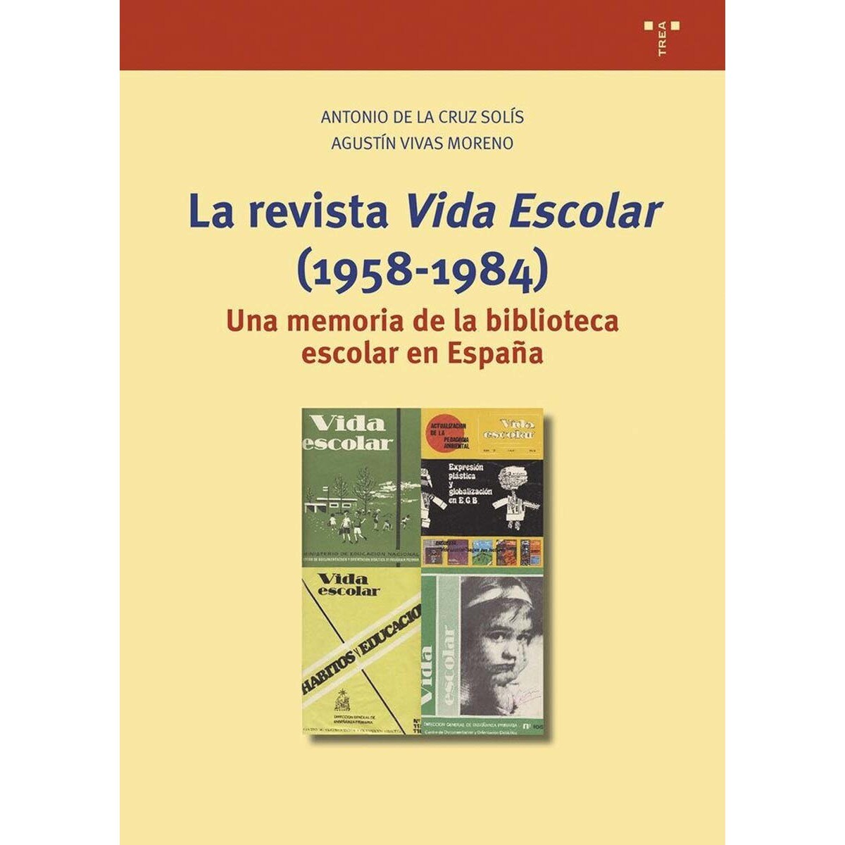 La revista «Vida Escolar»