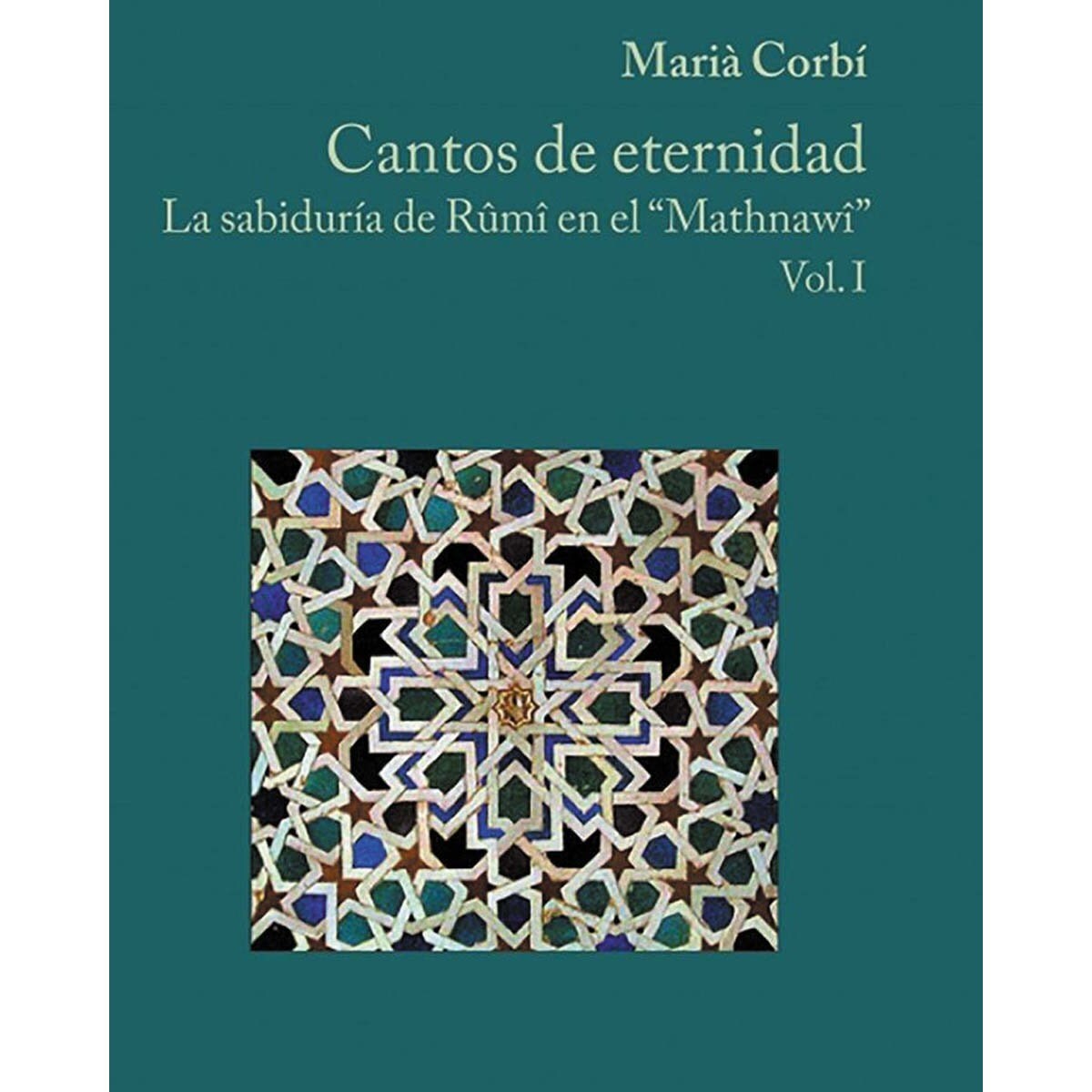 Imagem 0 de Cantos de eternidad la sabiduria de rumi en el ?ma