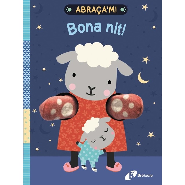 Abraça'm! Bona nit!