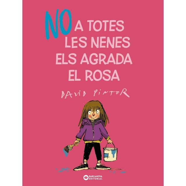 No a totes les nenes els agrada el rosa (Tapa dura)