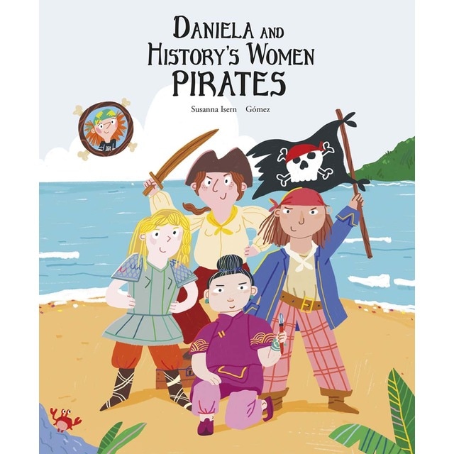 Daniela and History&s Women Pirates (Tapa dura)