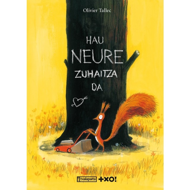 Hau NEURE zuhaitza da (Tapa dura)