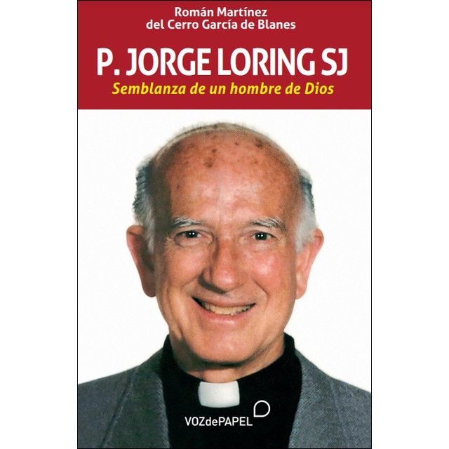 Imagem 0 de P. Jorge Loring SJ: Semblanza de un hombre de Dios (Capa mole)