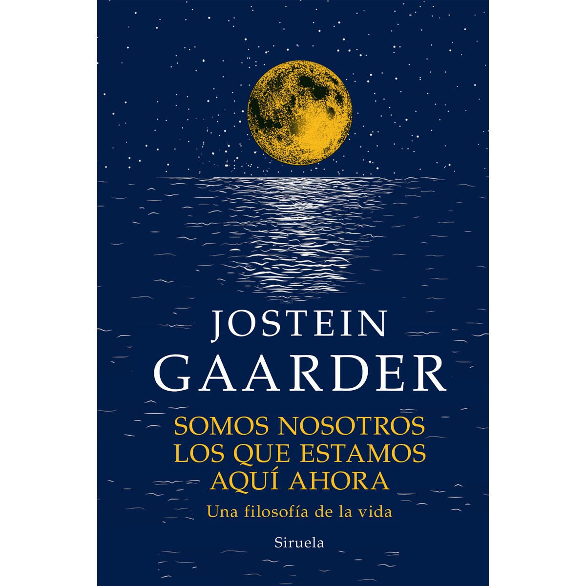 Imagem 0 de Somos nosotros los que estamos aquí ahora: Una filosofía de vida (Capa dura)