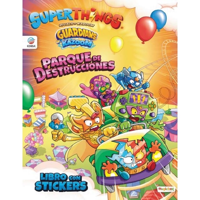 Libro de Stickers Superthings Guardians of Kazoom - España - Parque de destrucciones (Tapa blanda)