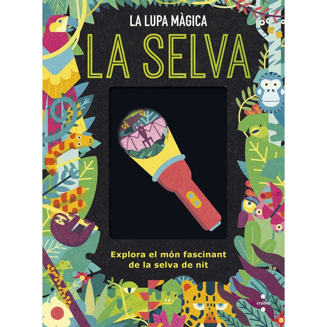La selva. La lupa màgica (Tapa dura)