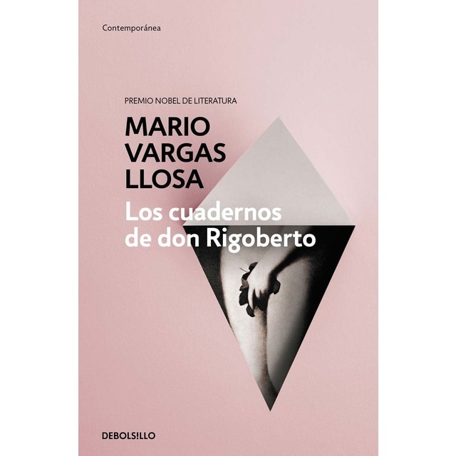 Los cuadernos de don Rigoberto (Tapa blanda)