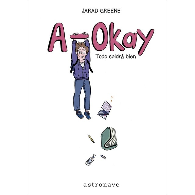 A-OKAY. TODO SALDRÁ BIEN