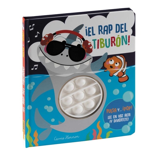 PULSA Y... ¡POP! ¡EL RAP DEL TIBURÓN! (Tapa dura)