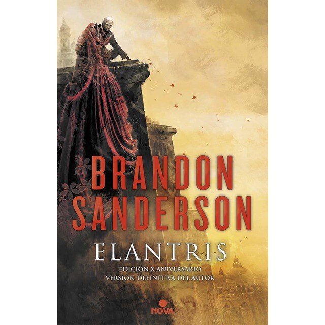 Elantris (edición décimo aniversario: versión definitiva del autor): Una novela del Cosmere (Tapa dura)