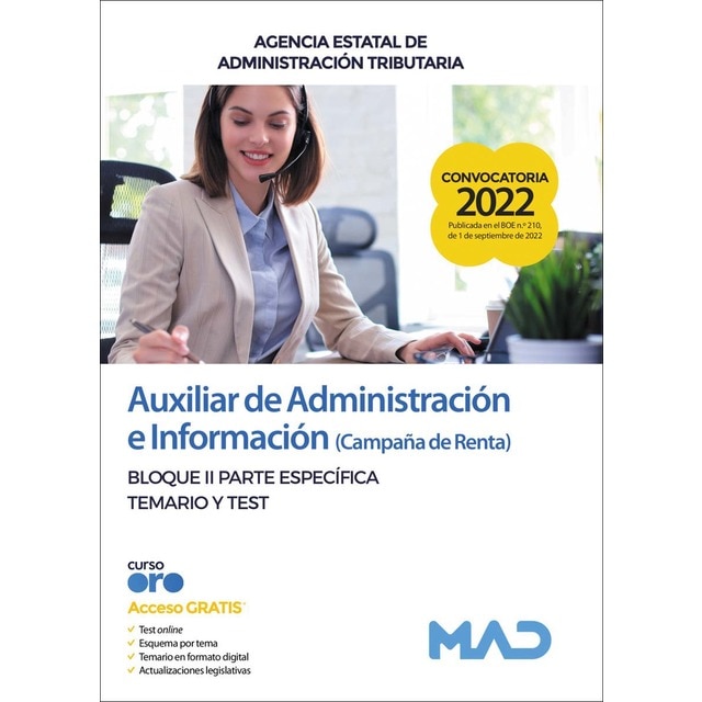Auxiliar de Administración e Información (Campaña de Renta) de la Agencia Estatal de Administración Tributaria. Bloque II Parte Específ (Tapa blanda)