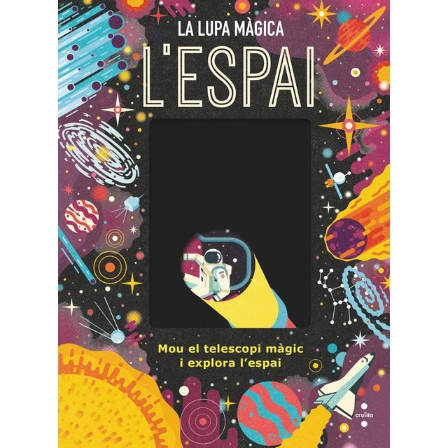L´espai. La lupa màgica (Tapa dura)