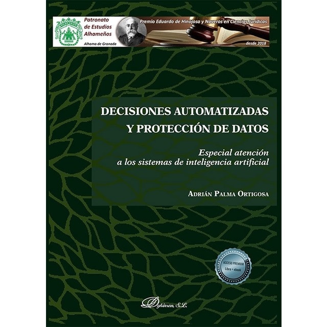 Decisiones automatizadas y protección de datos: Especial atención a los sistemas de inteligencia artificial