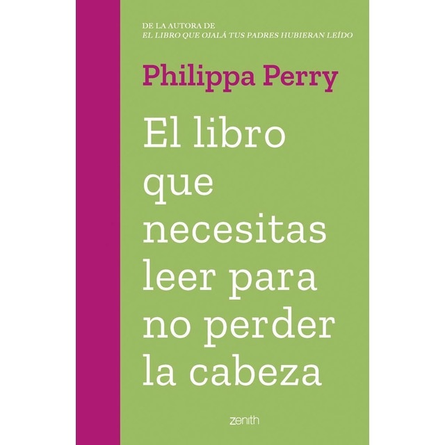 El libro que necesitas leer para no perder la cabeza (Tapa blanda con solapas)