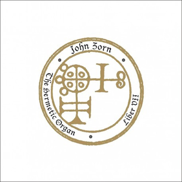 The hermetic organ  Vol 9  Liber VII CD
