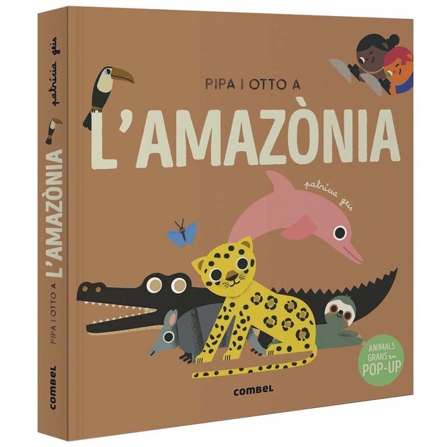 Pipa i Otto a l'Amazònia (Tapa dura)