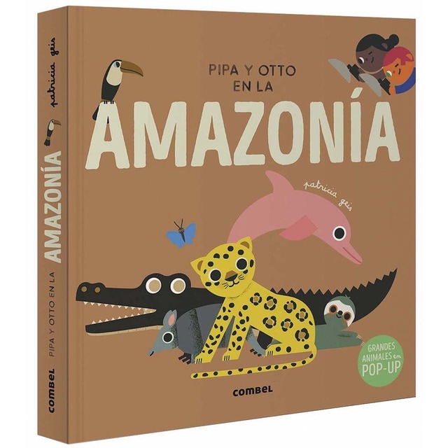Pipa y Otto en la Amazonía (Tapa dura)