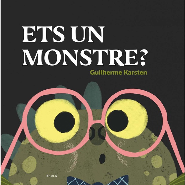 Ets un monstre?