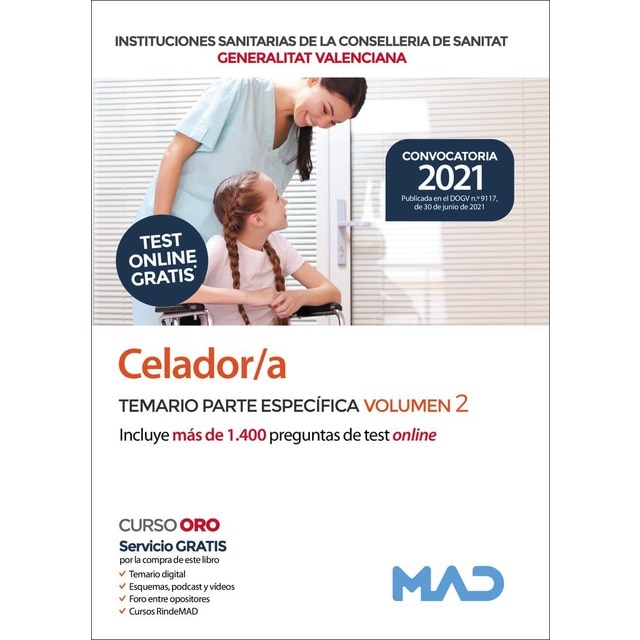 Celador/a de instituciones sanitarias de la conselleria de sanitat de la generalitat valenciana. Temario parte específica vol 2
