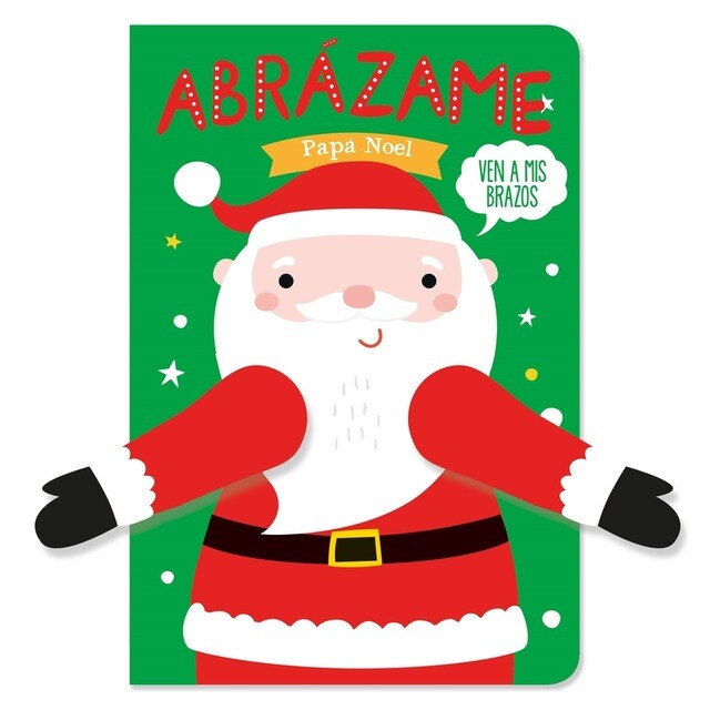 Abrázame Papá Noel (Tapa dura)