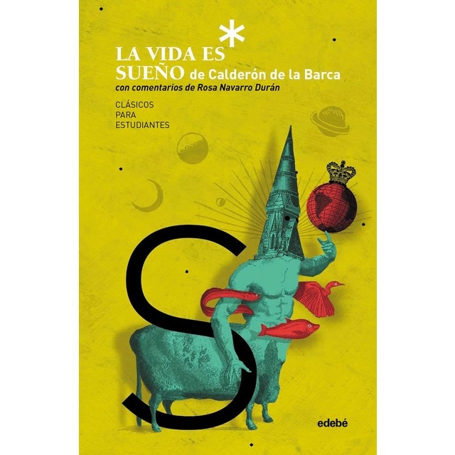 LA VIDA ES SUEÑO (Tapa blanda)