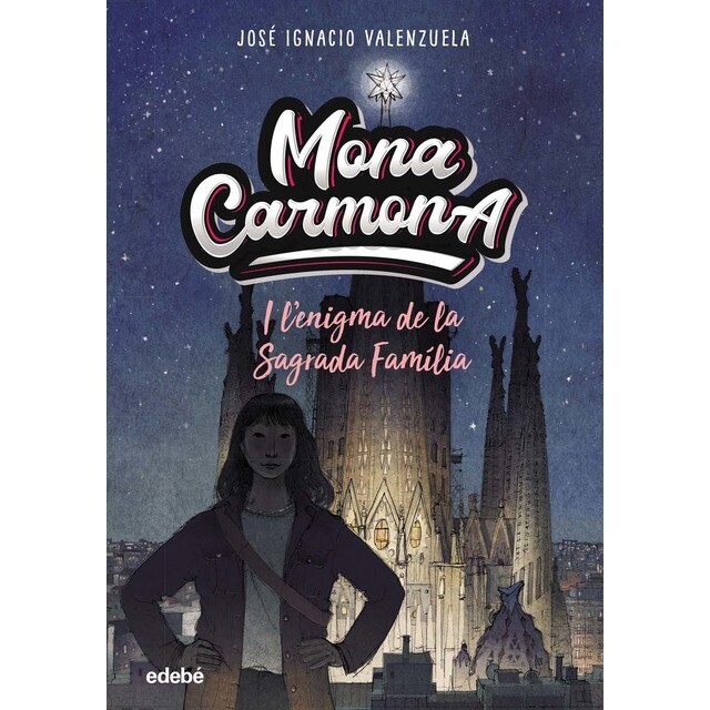 MONA CARMONA I L'ENIGMA DE LA SAGRADA FAMÌLIA (Tapa dura)