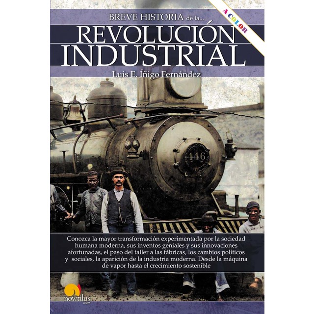 Breve historia de la Revolución Industrial