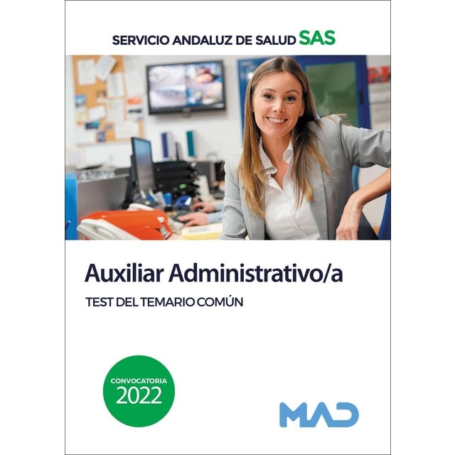 Auxiliar Administrativo del Servicio Andaluz de Salud. Temario común y test (Tapa blanda)
