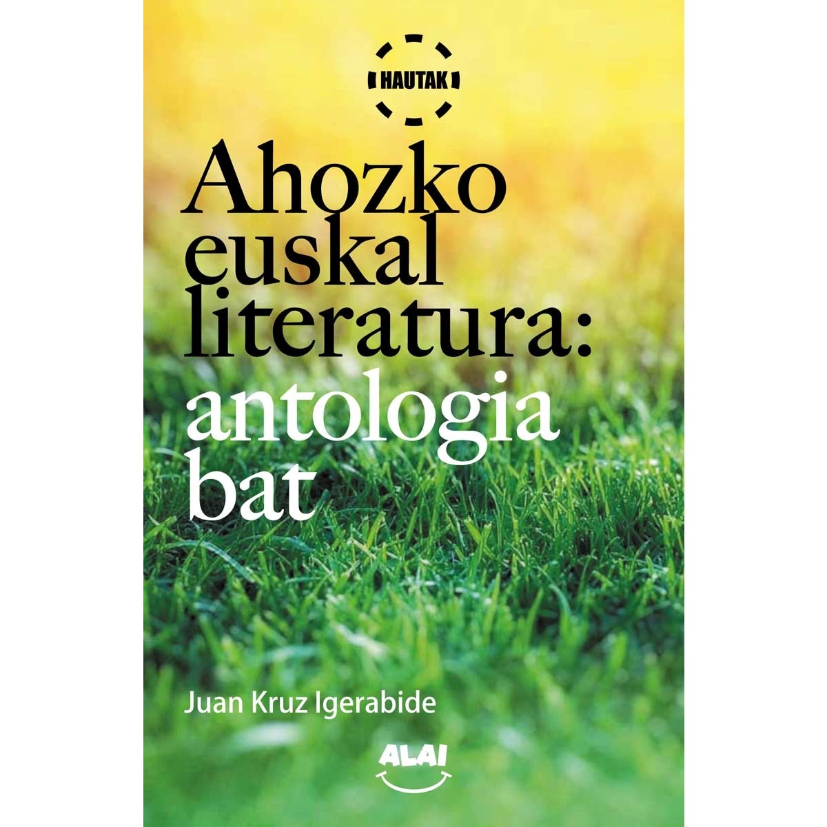 Imagem 0 de Ahozko euskal literatura: antologia bat (Capa mole com abas)