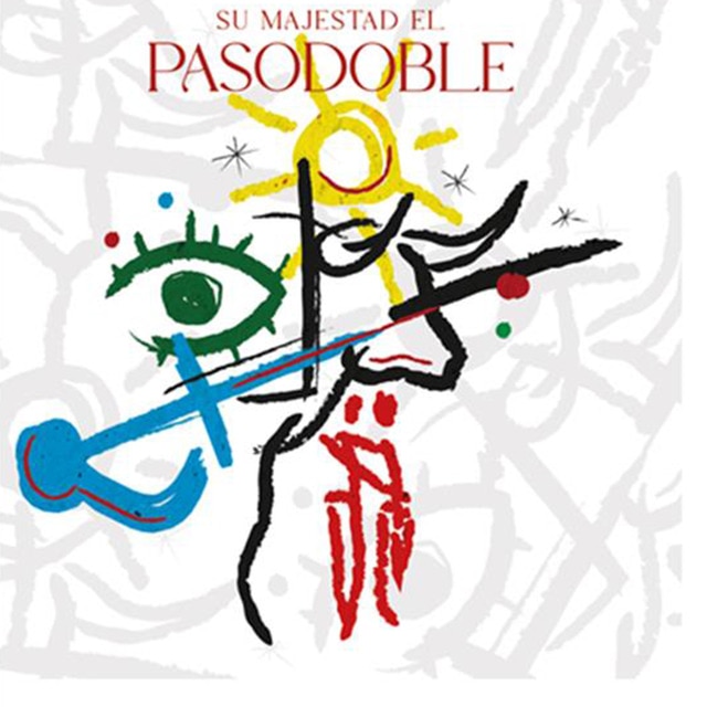 Su majestad el pasodoble LPVinilo