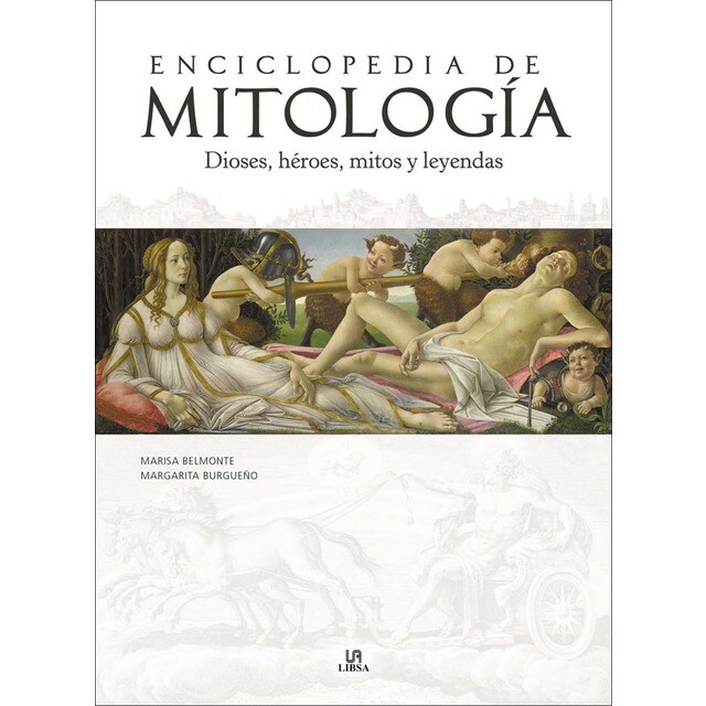 Enciclopedia de Mitología: Dioses, Héroes, Mitos y Leyendas (Tapa dura)