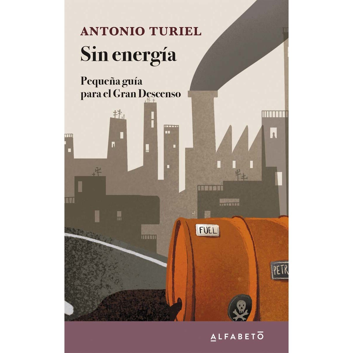 Imagem 0 de Sin energía: Pequeña guía para el Gran Descenso (Capa mole com abas)
