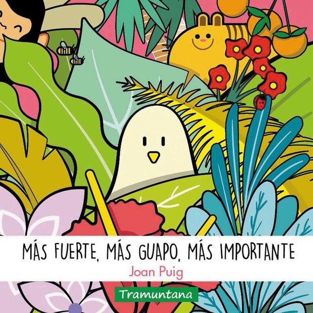 Más fuerte, más guapo, más importante