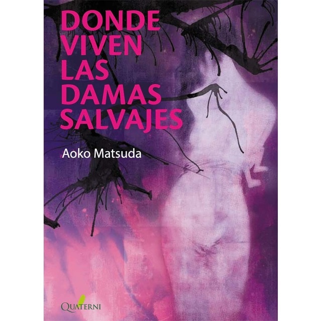 DONDE VIVEN LAS DAMAS SALVAJES (Tapa blanda)