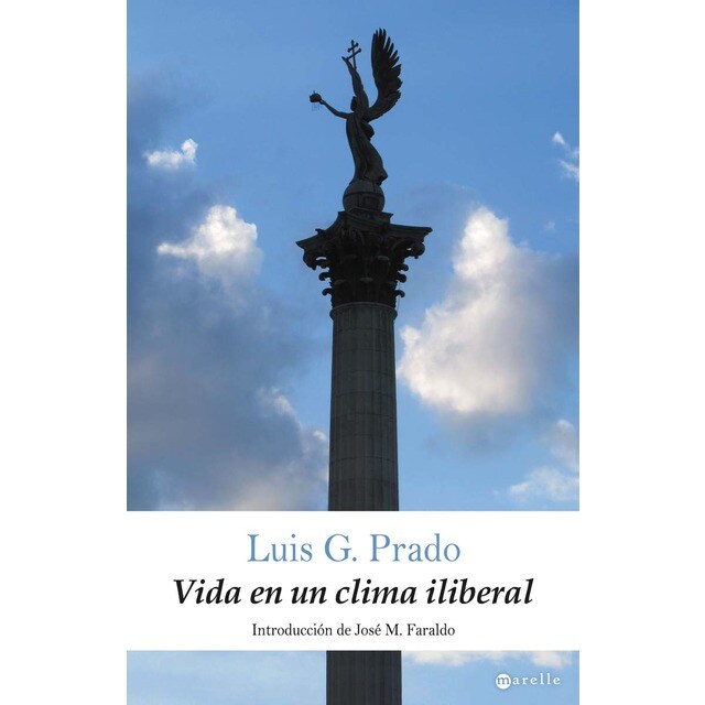 Vida en un clima iliberal: Despachos húngaros 2020-2022 (Tapa blanda)