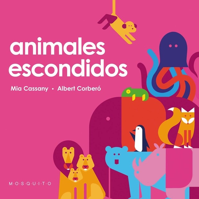 Animales escondidos (Tapa dura)