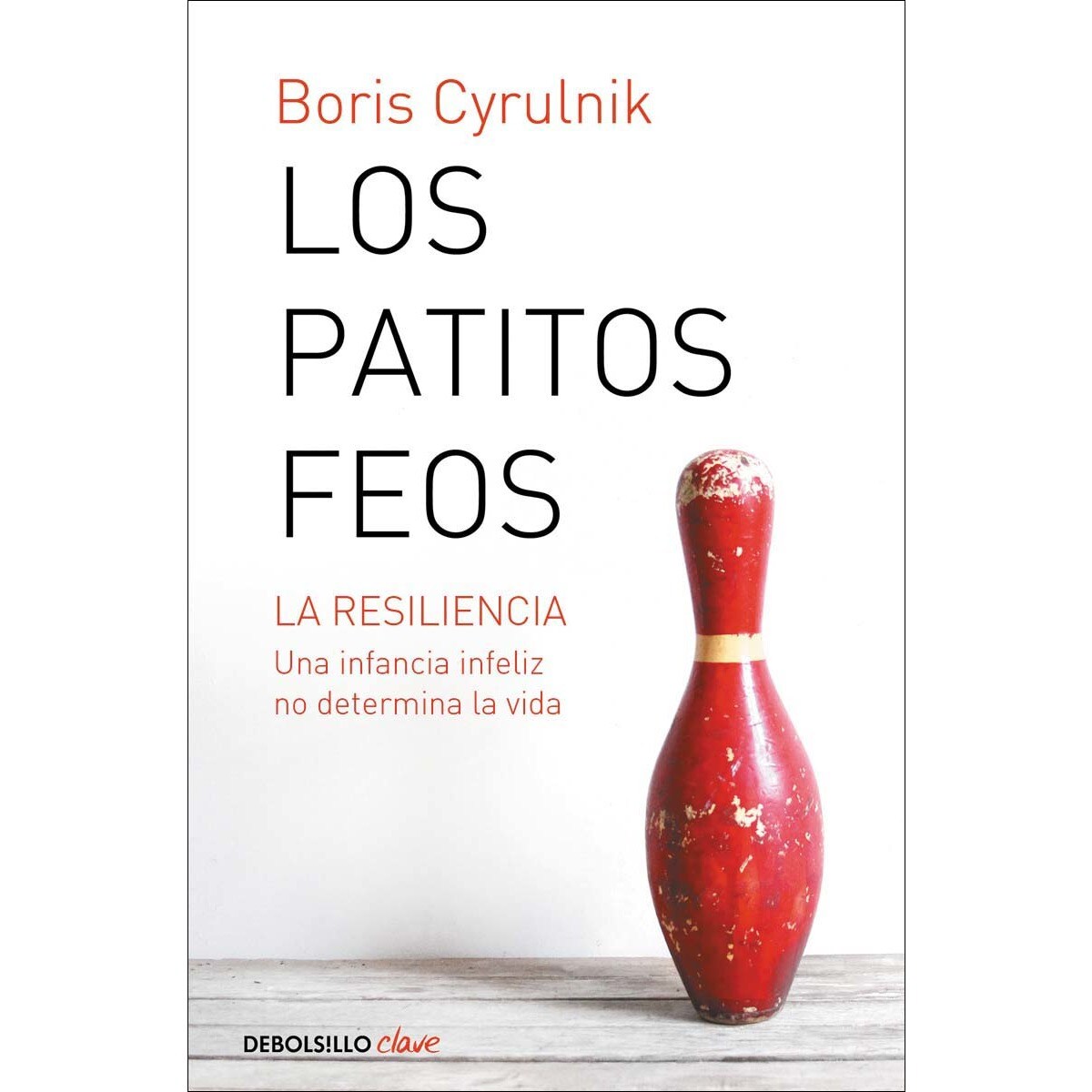 Imagem 0 de Los patitos feos: La resiliencia. Una infancia infeliz no determina la vida(Bolsillo) (Tapa blanda)